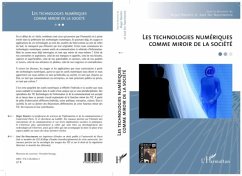 Les technologies numeriques comme miroir de la societe (eBook, PDF) - Roger Bautier