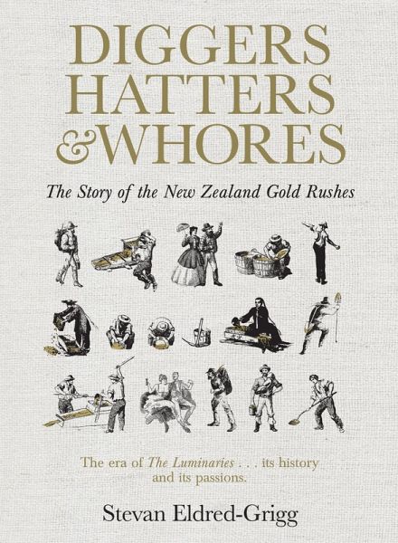 Diggers, Hatters & Whores (eBook, ePUB) Diggers, Hatters & Whores (eBook, ePUB)