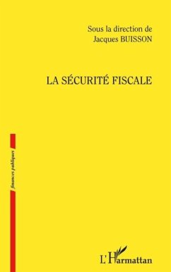 La securite fiscale (eBook, PDF)