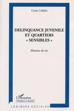 Cover DELINQUANCE JUVENILE ET QUARTIERS &quote; SENSIBLES &quote; (eBook, PDF)