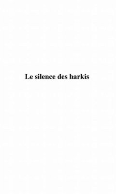 Cover LE SILENCE DES HARKIS (eBook, PDF)