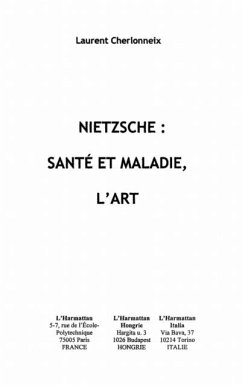 Nietzsche : sante et maladie l'art (eBook, PDF)