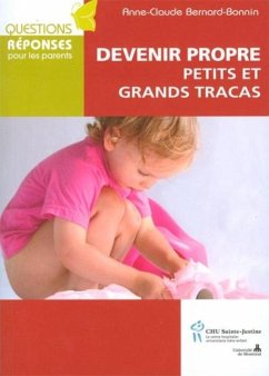 Devenir propre petits et grands tracas (eBook, PDF) - Anne-Claude Bernard-Bonnin