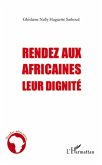 Rendez aux africaines leur dignite (eBook, ePUB)