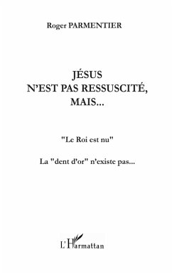 Jesus n'est pas ressuscite, mais... (eBook, ePUB)