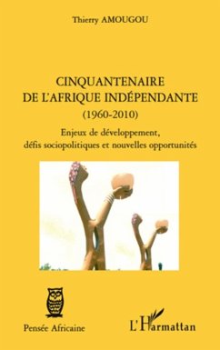 Cover Cinquantenaire de l'afrique independante (eBook, ePUB)