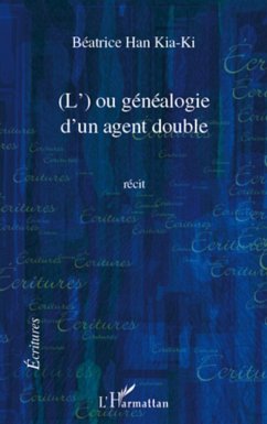 Cover L' OU GENEALOGIE D'UN AGENT DOUBLE RECIT (eBook, ePUB)