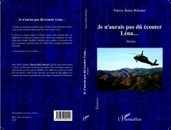 JE N'AURAIS PAS DU ECOUTER LEN... - Roman (eBook, PDF) JE N'AURAIS PAS DU ECOUTER LEN... - Roman (eBook, PDF)