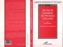 UNE ANALYSE ECONOMIQUE DES PROCESSUS D'EXCLUSION (eBook, PDF)