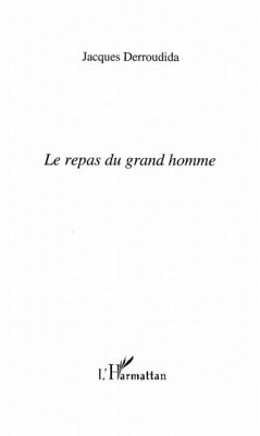 Repas du grand homme le (eBook, PDF)