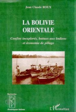 LA BOLIVIE ORIENTALE (eBook, PDF)