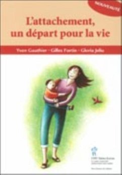 Cover L'attachement, un depart pour la vie (eBook, PDF)