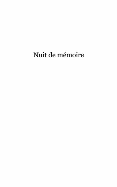 Nuit de memoire (eBook, ePUB) Nuit de memoire (eBook, ePUB)