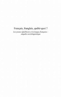 Francais, Franglais, Quebe-quoi ? (eBook, PDF) Francais, Franglais, Quebe-quoi ? (eBook, PDF)