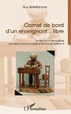 Carnet de bord d'un enseignant... libre (eBook, ePUB) Carnet de bord d'un enseignant... libre (eBook, ePUB)