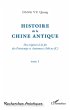 Histoire de la Chine Antique (Tome 1)... - Bild 1