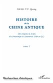Histoire de la Chine Antique (Tome 1) (eBook, ePUB)
