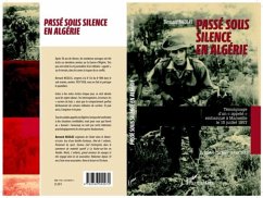 PASSE SOUS SILENCE EN ALGERIETemoignage d'un "e;appele"e; emba (eBook, PDF) PASSE SOUS SILENCE EN ALGERIETemoignage d'un "e;appele"e; emba (eBook, PDF)