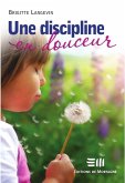 Une discipline en douceur (eBook, PDF)