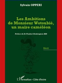 Les ambitions de monsieur wotoubie, un m (eBook, PDF)