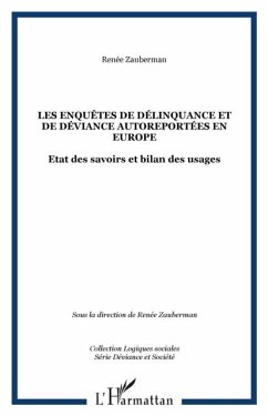 Les enquEtes de delinquance et de deviance autoreportees en (eBook, PDF) - Renee Zau