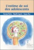 L'estime de soi des adolescents (eBook, PDF)