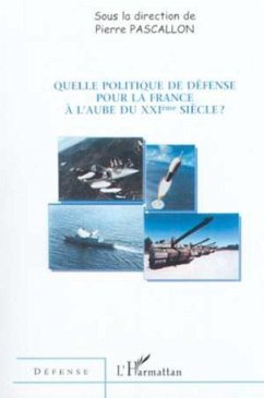 Quelle politique de defense pour la fran (eBook, PDF)