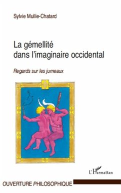 La gemellite dans l'imaginaire occidental - regards sur les (eBook, ePUB) Cover La gemellite dans l'imaginaire occidental - regards sur les (eBook, ePUB)