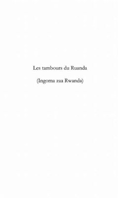Cover LES TAMBOURS DU RUANDA (Ingoma zaa Rwanda) (eBook, PDF)