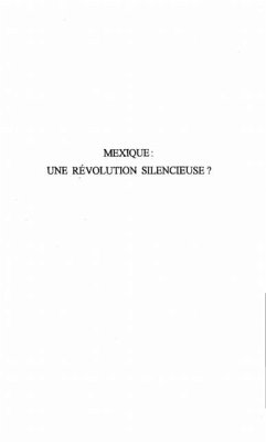 Cover MEXIQUE : UNE REVOLUTION SILENCIEUSE ? (eBook, PDF)