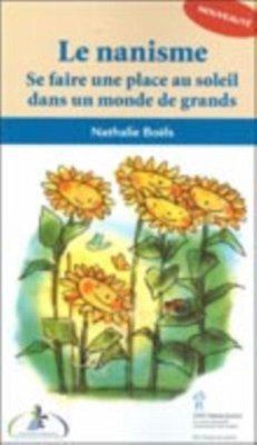 Cover Le nanisme : Se faire une place au soleil dans un monde... (eBook, PDF)