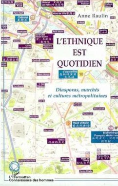 L'ETHNIQUE EST QUOTIDIEN (eBook, PDF) L'ETHNIQUE EST QUOTIDIEN (eBook, PDF)
