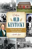 Only in Old Kentucky (eBook, ePUB)