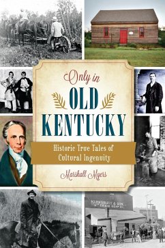 Only in Old Kentucky (eBook, ePUB) - Myers, Marshall