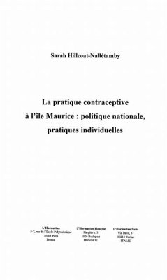 LA PRATIQUE CONTRACEPTIVE A L'ILE MAURICE : POLITIQUE NATION (eBook, PDF)