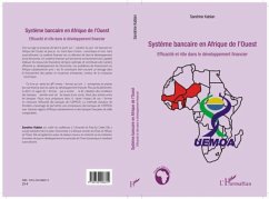 SYSTEME BANCAIRE EN AFRIQUE DEL'OUEST - Efficacite et role d (eBook, PDF)