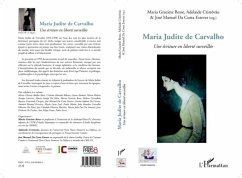 Cover MARIA JUITE DE CARVALHO - Unecriture en liberte surveillee (eBook, PDF)