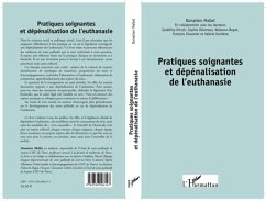 Pratiques soignantes et depenalisation de l'euthanasie (eBook, PDF)
