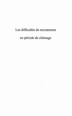 LES DIFFICULTES DE RECRUTEMENT EN PERIODE DE CH?&quote;MAGE (eBook, PDF)
