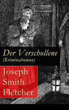 Der Verschollene (Kriminalroman) (eBook, ePUB) - Fletcher, Joseph Smith