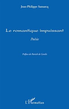 Le romantique impuissant - poesie (eBook, PDF) - Jean