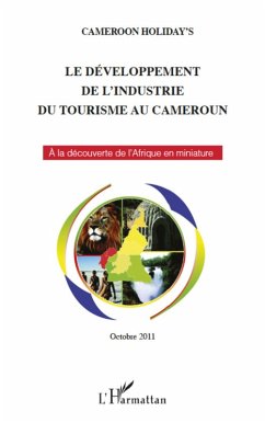 Cover Le developpement de l'industrie du tourisme au Cameroun (eBook, ePUB)