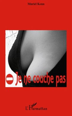 Je ne couche pas (eBook, ePUB) - Collectif, Collectif