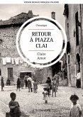 Retour à Piazza Clai   Ritorno a Piazza Clai (eBook, ePUB)