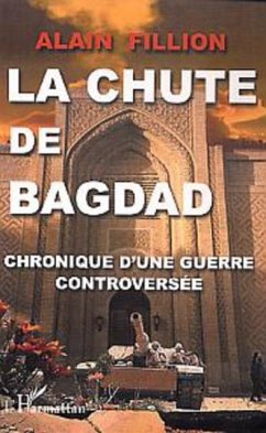 La chute de Bagdad (eBook, PDF) - Fillion Alain