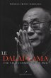 Le Dalai-Lama : Une vie de combat et de... - Bild 1