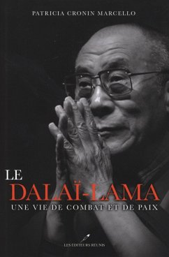 Cover Le Dalai-Lama : Une vie de combat et de paix (eBook, ePUB)