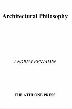 Architectural Philosophy (eBook, PDF) - Benjamin, Andrew