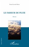 Faiseur de pluie roman (eBook, ePUB)