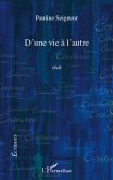 D'une vie A l'autre recit (eBook, ePUB)